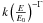 Mathematical equation: \hbox{$k \left(\frac{E}{E_0} \right)^{-\Gamma}$}