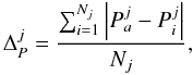 Mathematical equation: \begin{equation*} \Delta_P^j =\frac{\sum_{i=1}^{N_j}\left|P_a^j-P_i^j\right|}{N_j}, \end{equation*}