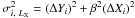 \hbox{${\sigma}_{i,~\lx}^2 = (\Delta Y_i)^2 + \beta^2 (\Delta X_i)^2 $}