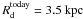 Mathematical equation: \appendix \setcounter{section}{1} \hbox{$R_{\rm{d}}^{\rm{today}} = 3.5~\rm{kpc}$}