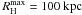 Mathematical equation: \appendix \setcounter{section}{1} \hbox{$R_{\rm{H}}^{\rm{max}} = 100~\rm{kpc}$}