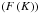 \hbox{$\left(F\left(K\right)\right)$}