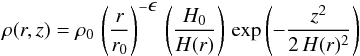\appendix \setcounter{section}{1} \begin{equation} \rho(r,z) = \rho_0\, \left(\frac{r}{r_0}\right)^{-\textstyle\epsilon}\, \left(\frac{H_0}{H(r)}\right)\, \exp\left(-\frac{z^2}{2\,H(r)^2}\right) \end{equation}