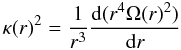 \appendix \setcounter{section}{1} \begin{equation} \kappa(r)^2 = \frac{1}{r^3} \frac{{\rm d}(r^4 \Omega(r)^2)}{{\rm d}r} \label{Eq:kappa} \end{equation}