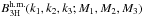 Mathematical equation: \hbox{$B^{\rm h.m.}_{3\rm H}(k_1,k_2,k_3;M_1,M_2,M_3)$}