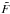 Mathematical equation: \appendix \setcounter{section}{1} \hbox{$\tF$}