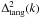 Mathematical equation: \appendix \setcounter{section}{2} \hbox{$\Delta^2_{\rm tang}(k)$}