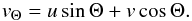 $$ v_{\Theta}=u \sin\Theta+v\cos\Theta.$$