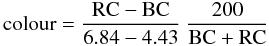 \begin{equation} {\rm colour} = {{ \rm RC - BC} \over {6.84 - 4.43}}~{200 \over {\rm BC+RC}} \label{color} \end{equation}