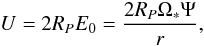 Mathematical equation: \begin{equation} \label{eq_unipolar_pour_application_numerique} U = 2 R_P E_0 = \frac{2 R_P \Omega_* \Psi}{r}, \end{equation}