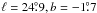\hbox{$\ell = 24\fdg9, b = -1\fdg7$}