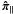 \hbox{$\boldsymbol{\hat \pi_{\parallel}}$}