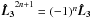\hbox{$\boldsymbol{\hat L_3}^{2n+1}=(-1)^n\boldsymbol{\hat L_3}$}