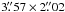 Mathematical equation: \hbox{$3\farcs57\times2\farcs02$}
