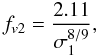 Mathematical equation: \begin{equation} f_{v2}=\frac{2.11}{\sigma_1^{8/9}}, \end{equation}