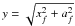 Mathematical equation: \hbox{$y=\sqrt{x_f^2+a_f^2}$}