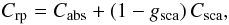 Mathematical equation: \begin{equation} C_{\rm rp} = C_{\rm abs} + (1-g_{\rm sca})\,C_{\rm sca}, \end{equation}