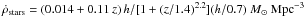 Mathematical equation: \hbox{$\dot \rho_{\rm stars} = (0.014+0.11\,z)\,h/[1+(z/1.4)^{2.2}](h/0.7)~M_\odot~{\rm Mpc}^{-3}$}