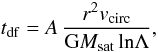 Mathematical equation: \begin{equation} \label{tdf} t_{\rm df}=A\,{r^2v_{\rm circ}\over{\rm G}M_{\rm sat}\,{\rm ln}\Lambda}, \end{equation}