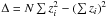 Mathematical equation: \hbox{$\Delta=N\sum z_i^2-(\sum z_i)^2$}