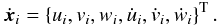 Mathematical equation: \appendix \setcounter{section}{1} $$ \dot{\vec{x}}_{i} = \left\{u_{i}, v_{i}, w_{i}, \dot{u}_{i}, \dot{v}_{i}, \dot{w}_{i}\right\}^{\rm T}. $$