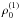 Mathematical equation: \hbox{$\rho_0^{\left(1\right)}$}