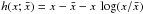Mathematical equation: \appendix \setcounter{section}{3} \hbox{$h(x;\bar{x}) = x - \bar{x} - x\,\log(x/\bar{x})$}
