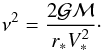 Mathematical equation: \begin{equation} \nu^2 ={2{\cal G M} \over r_* V^2_*}\cdot \label{grv2} \end{equation}