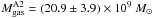 Mathematical equation: \hbox{$M_{\rm gas}^{\rm A2} = (20.9\pm 3.9)\times 10^9~M_{\sun}$}
