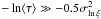 Mathematical equation: \appendix \setcounter{section}{1} \hbox{$-\ln \langle \tau \rangle \gg -0.5\sigma^2_{\ln \xi}$}
