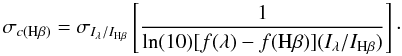 Mathematical equation: \begin{equation} \sigma_{c({\rm H} \beta)}=\sigma_{I_{\lambda}/I_{{\rm H}\beta}} \left[\frac{1}{\ln(10)[f(\lambda)-f({\rm H}\beta)](I_{\lambda}/I_{\rm H\beta})}\right]\cdot \end{equation}