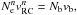 Mathematical equation: \hbox{$N_\mathrm{e}^{n}v_\mathrm{RC}^{n} = N_\mathrm{b} v_\mathrm{b},$}