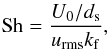 Mathematical equation: \begin{eqnarray} {\rm Sh} = \frac{U_0/d_{\rm s}}{\urms \kef}, \label{equ:Sh} \end{eqnarray}