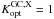 Mathematical equation: \hbox{$K^{\rm GC,X}_{\rm opt}=1$}