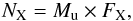 Mathematical equation: \begin{equation} N_{\rm X}= M_{\rm u} \times F_{\rm X}, \label{eqNx} \end{equation}