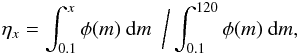 Mathematical equation: \begin{equation} \eta_x = \int_{0.1}^{x} \phi (m) \ {\rm d}m \ \ \bigg/ \int_{0.1}^{120} \phi (m) \ {\rm d}m, \label{eta} \end{equation}