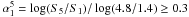 Mathematical equation: \hbox{$\alpha_1^5=\log(S_5/S_1)/\log(4.8/1.4)\ge0.3$}