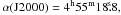 Mathematical equation: \hbox{$\alpha({\rm J}2000)=4^{\rm h}55^{\rm m}18\fs8,$}