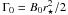 Mathematical equation: \hbox{$\Gamma_0=B_0 r_\star^2/2$}