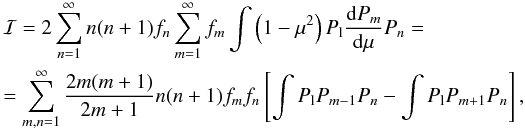 Mathematical equation: \appendix \setcounter{section}{2} \begin{eqnarray} && {\cal I} = 2 \sum_{n=1}^{\infty} n(n+1) f_n\sum_{m=1}^\infty f_m \int \left(1-\mu^2\right) P_{\rm l} \frac{{\rm d} P_m}{\rm d\mu} P_n=\\ &&= \sum_{m,n=1}^{\infty}\frac{2m(m+1)}{2m+1}n(n+1)f_m f_n \left[\int P_{\rm l}P_{m-1}P_n - \int P_{\rm l}P_{m+1}P_n\right]\nonumber , \end{eqnarray}