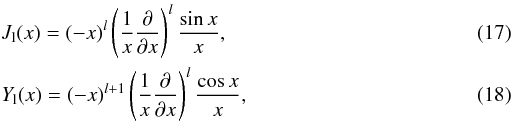 Mathematical equation: \begin{eqnarray} \label{spher_bessel} && J_{\rm l}(x)=(-x)^l\left(\frac{1}{x}\frac{\partial}{\partial x}\right)^l\frac{\sin x}{x} ,\\ && Y_{\rm l}(x)=(-x)^{l+1}\left(\frac{1}{x}\frac{\partial}{\partial x}\right)^l\frac{\cos x}{x}, \end{eqnarray}