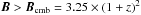 Mathematical equation: \hbox{${\vec{B} > \vec{B}_{\rm{cmb}} = 3.25 \times (1+z)^2}$}