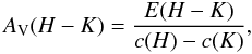 Mathematical equation: \begin{equation} \label{eq:Av(H-K)} A_{\rm V}(H-K) = \frac{E(H-K)}{c(H) - c(K)}, \end{equation}