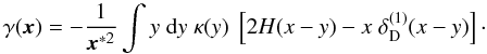 Mathematical equation: \begin{equation} \label{eq:ksaxiasym} \gamma(\vek{x}) = -\frac{1}{\vek{x}^{*2}} \int y\; \dd y \;\kappa(y) \;\bb{2H(x-y) - x \;\delta^{(1)}_{\rm D}(x-y)}\cdot \end{equation}