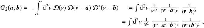 Mathematical equation: \begin{eqnarray} \label{eq:G2integralf} G_2(\vek{a},\vek{b}) = -\int \dd^2 v\; {\mathcal{D}}(\vek{v})\;{\mathcal{D}}(\vek{v}-\vek{a})\;{\mathcal{D}^*}(\vek{v}-\vek{b}) &= \int \dd^2 v\; \frac{1}{\vek{v}^{*2}}\;\frac{1}{(\vek{v}^*-\vek{a}^*)^2}\;\frac{1}{(\vek{v}-\vek{b})^2}\nonumber\\ &=\int \dd^2 v\; \frac{1}{\vek{v}^{2}}\;\frac{1}{(\vek{v}^*-\vek{a}^*+\vek{b}^*)^2}\;\frac{1}{(\vek{v}^*+\vek{b}^*)^2} \;, \end{eqnarray}