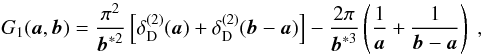 Mathematical equation: \begin{equation} \label{eq:G12p} G_1(\vek{a},\vek{b}) = \frac{\pi^2}{\vek{b}^{*2}} \bb{\delta^{(2)}_{\rm D}(\vek{a}) + \delta^{(2)}_{\rm D}(\vek{b}-\vek{a})} - \frac{2\pi}{\vek{b}^{*3}} \br{\frac{1}{\vek{a}}+\frac{1}{\vek{b}-\vek{a}}} \;, \end{equation}