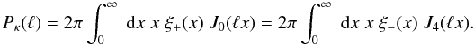 Mathematical equation: \begin{equation} \label{eq:J0J4} P_{\kappa}(\ell) = 2\pi\int_0^{\infty}\;\dd x\;x\;\xi_+(x)\;J_0(\ell x) = 2\pi\int_0^{\infty}\;\dd x\;x\;\xi_-(x)\;J_4(\ell x). \end{equation}