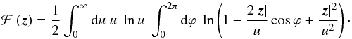 Mathematical equation: \begin{equation} \mathcal{F}\br{\vek{z}} = \frac{1}{2} \int_0^{\infty} \dd u \; u\; \ln u \; \int_0^{2\pi} \dd \varphi\; \ln\br{1-\frac{2|\vek{z}|}{u} \cos \varphi + \frac{|\vek{z}|^2}{u^2}}\cdot \end{equation}
