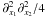 Mathematical equation: \hbox{$\partial^2_{{x_1}}\partial^2_{{x_2}}/4$}