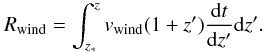 Mathematical equation: \begin{equation} R_{\rm wind} = \int_{z_{*}}^{z}v_{\rm wind}(1+z')\frac{{\rm d}t}{{\rm d}z'}{\rm d}z'. \end{equation}